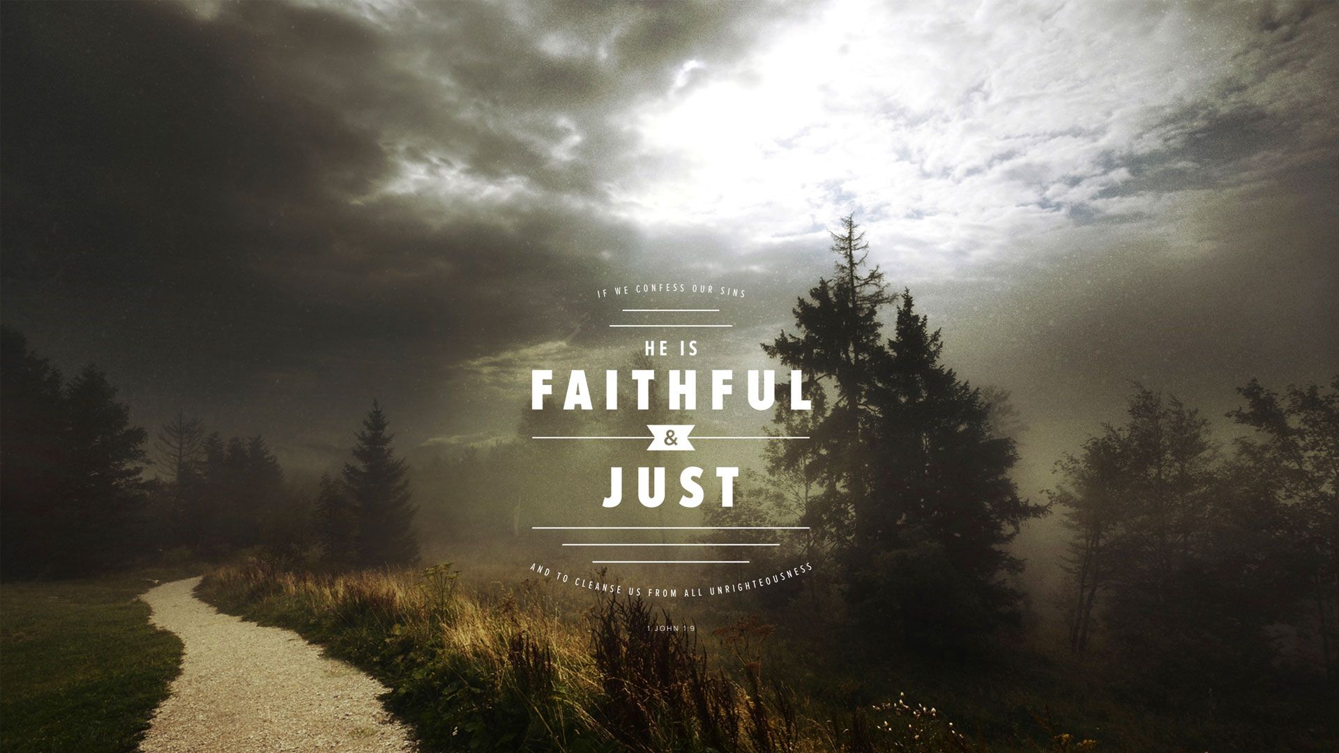 1920x1080 Wednesday Wallpaper: Faithful and Just