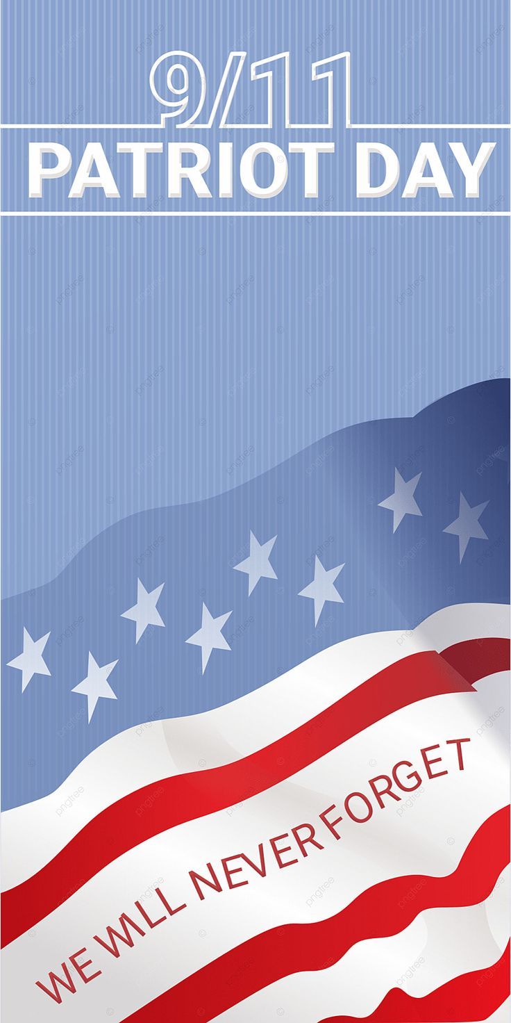 736x1472 Patriot Day Usa 9 11 Background, America Patriot Day, 9 11 Day Background, Usa Background Image And Wallpaper for Free Download