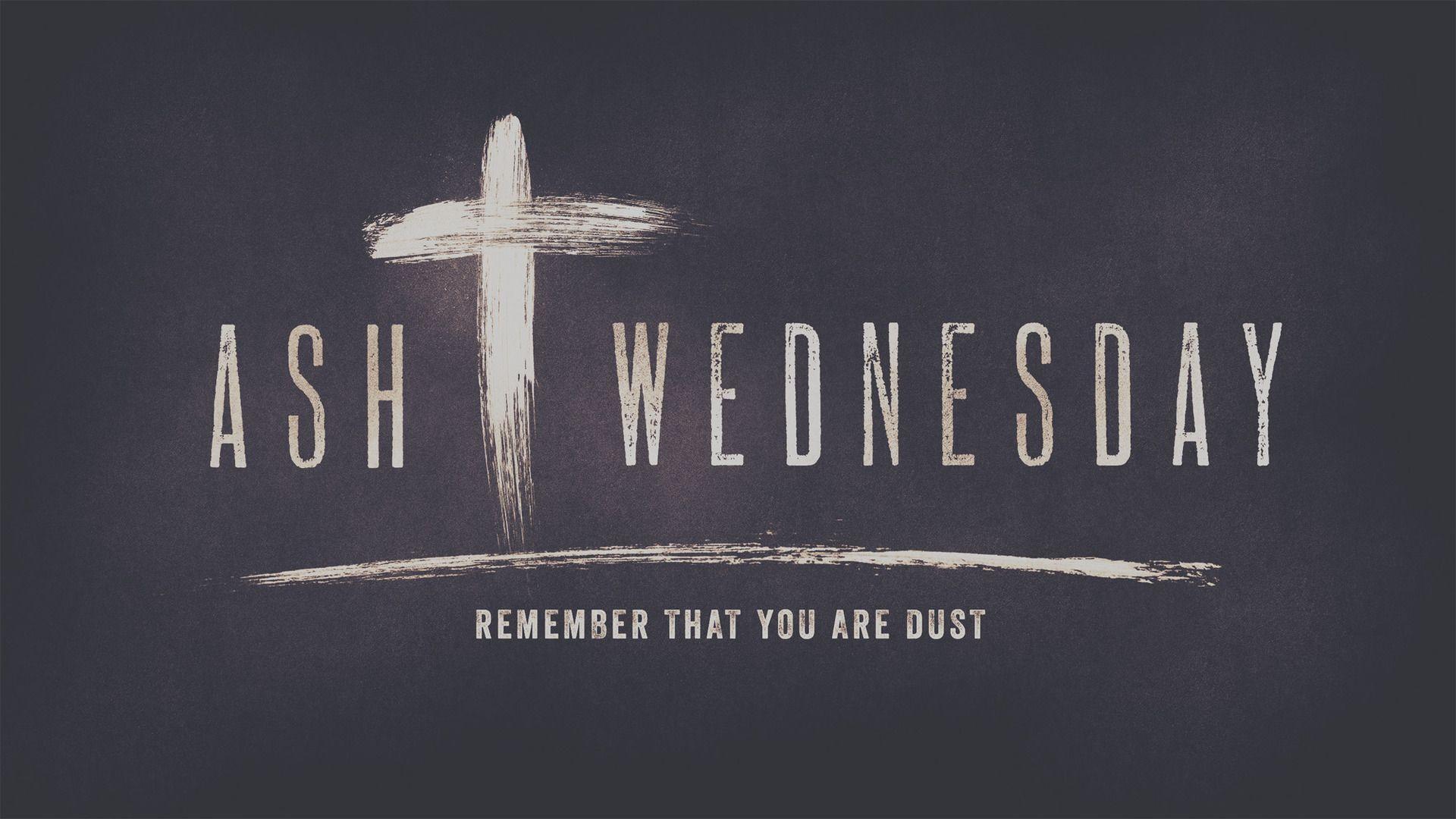 Ash Wednesday Wallpapers - Top Free Ash Wednesday Backgrounds