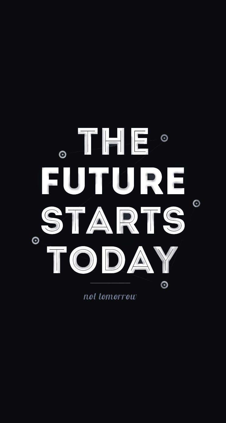 744x1392 The Future Starts Today iPhone Wallpaper