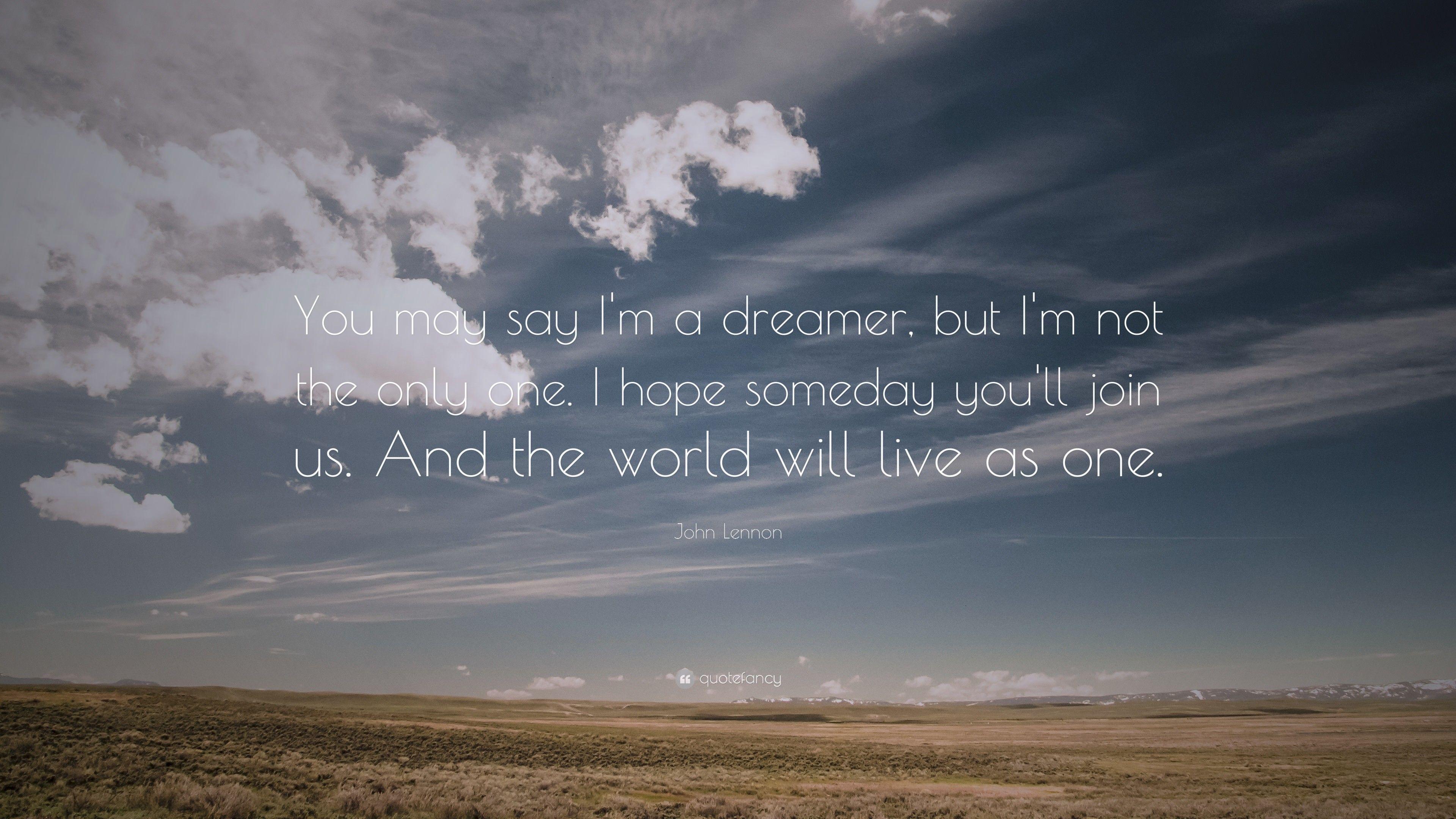 3840x2160 John Lennon Quote May Say I Am A .
