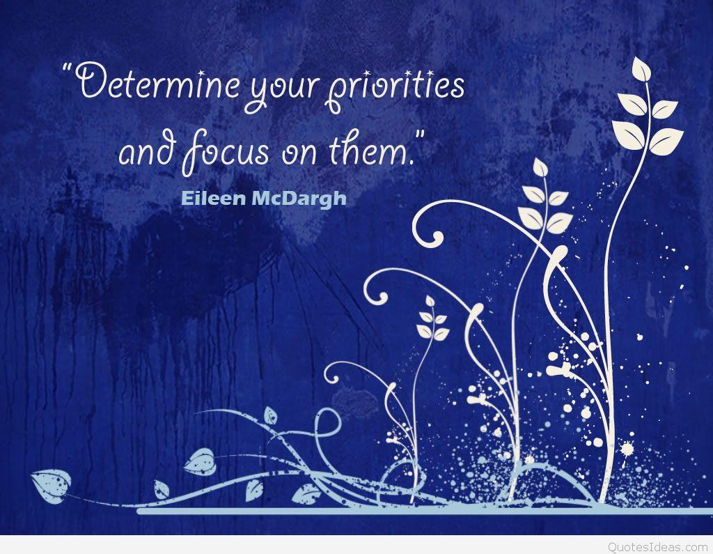 1024x795 Priorities Quote Wallpaper .