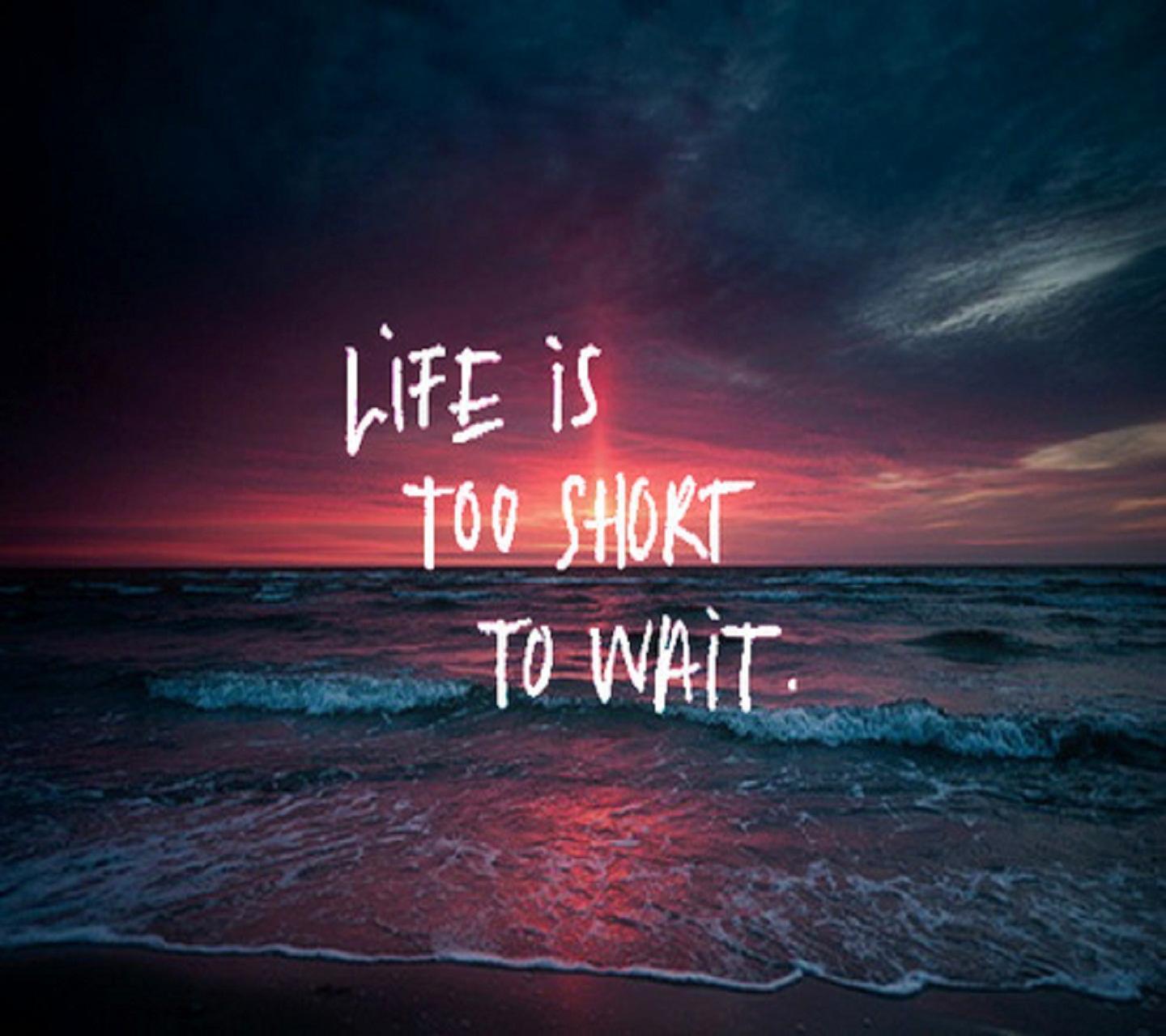 Life Is Short Wallpapers - Top Free Life Is Short Backgrounds ...