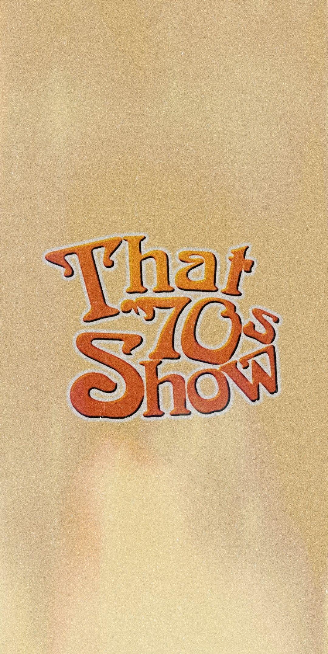1080x2150 That 70s show quotes, Retro