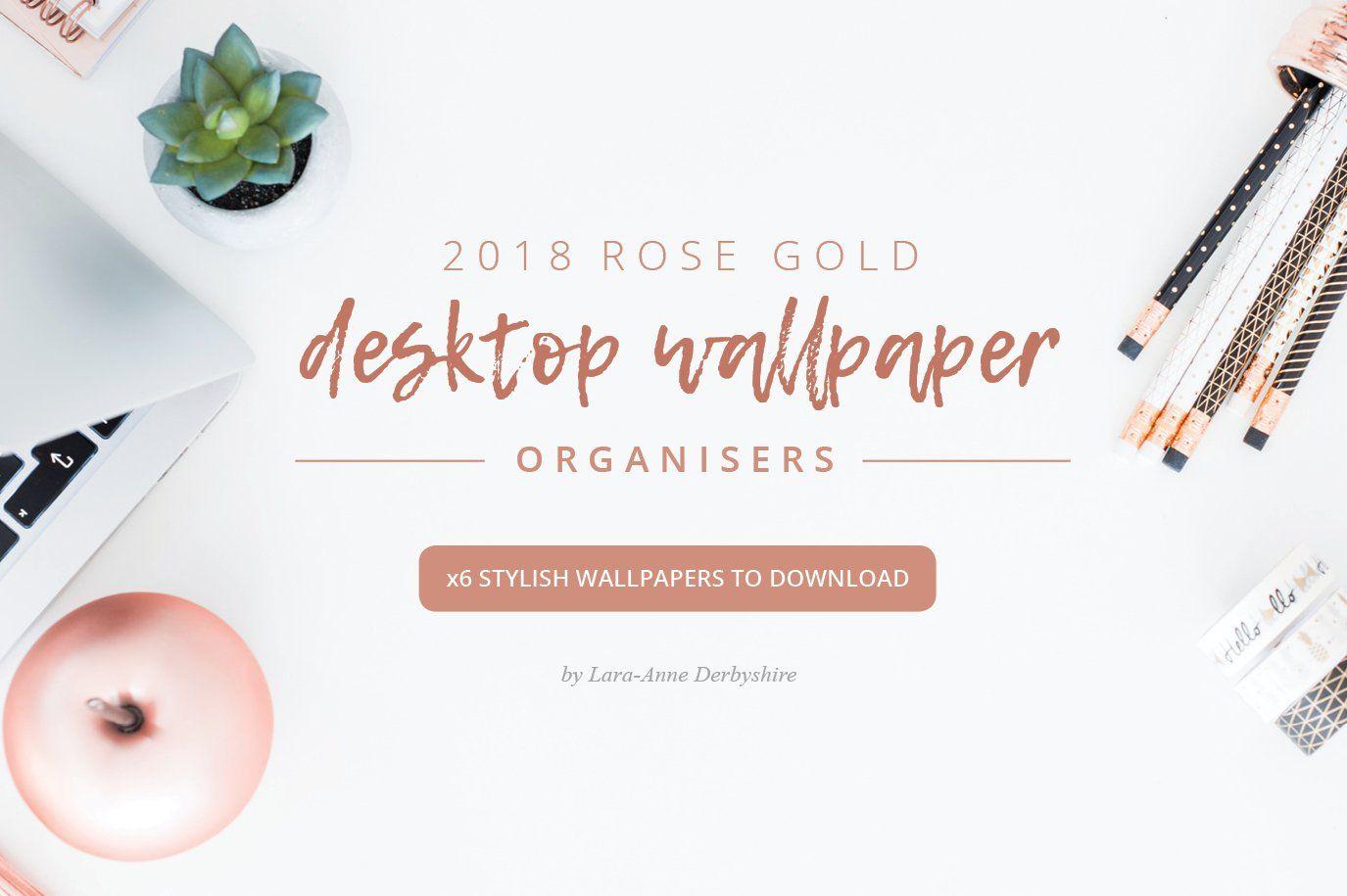 1375x915 ROSE GOLD 2018 DESKTOP WALLPAPER ORG. Creative Stationery Templates Creative Market