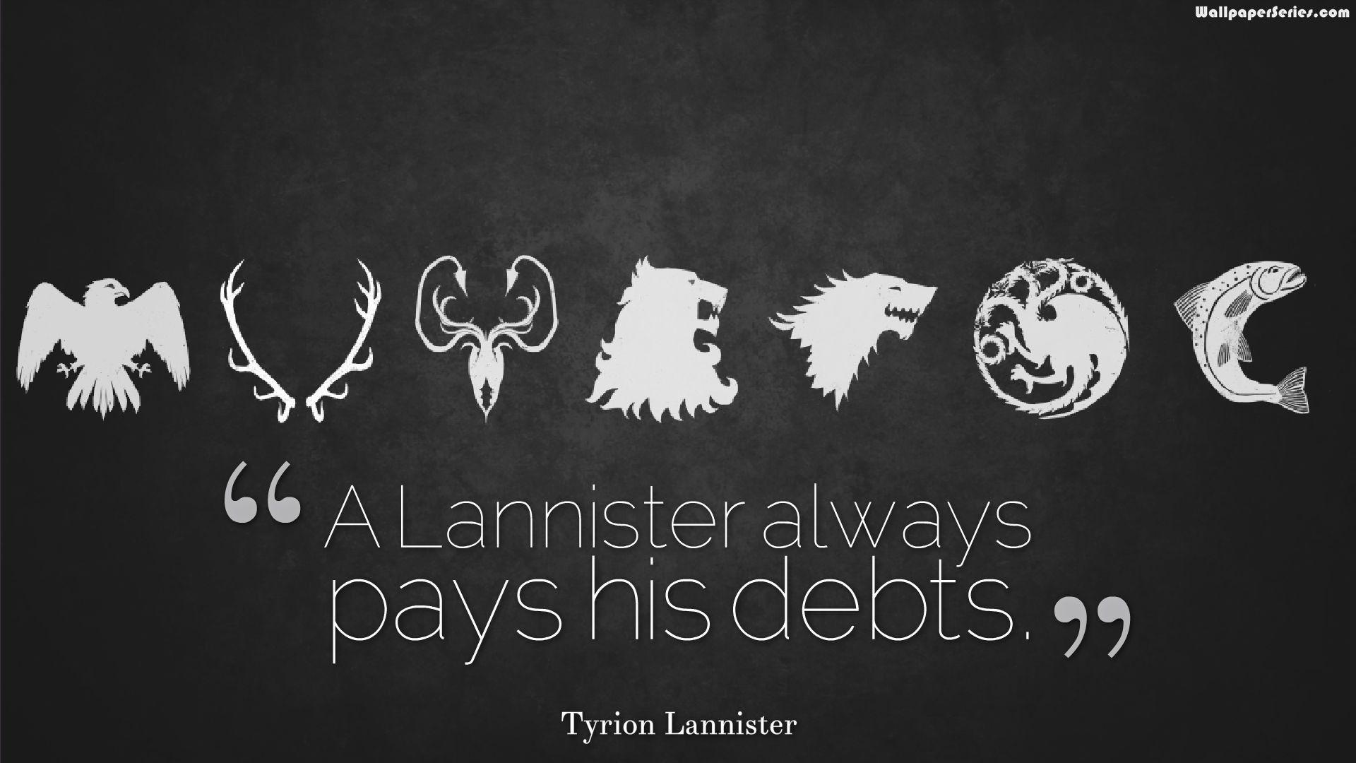 1920x1080 Free download Game Of Thrones Quotes Wallpaper HD Background Image Pics [1920x1080] for your Desktop, Mobile & Tablet. Explore Game Of Thrones Quotes Wallpaper. Game Of Thrones Quotes Wallpaper