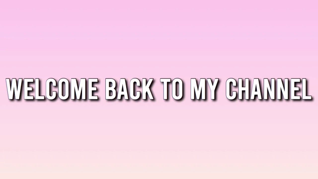 1280x720 Welcome To My Channel Wallpaper