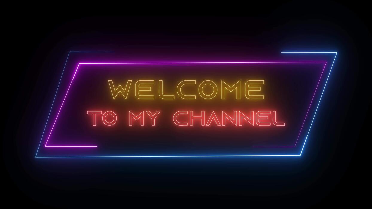 1244x700 welcome to my channel neon sign on a black background