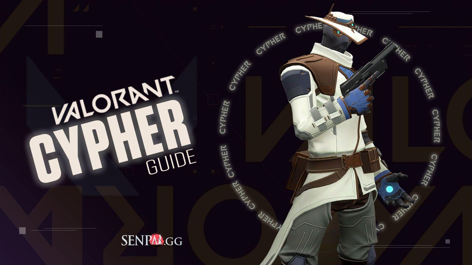 1600x900 VALORANT Cypher Guide to Play Cypher