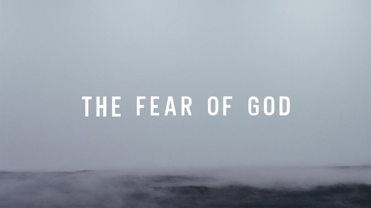 1280x720 The Fear of God