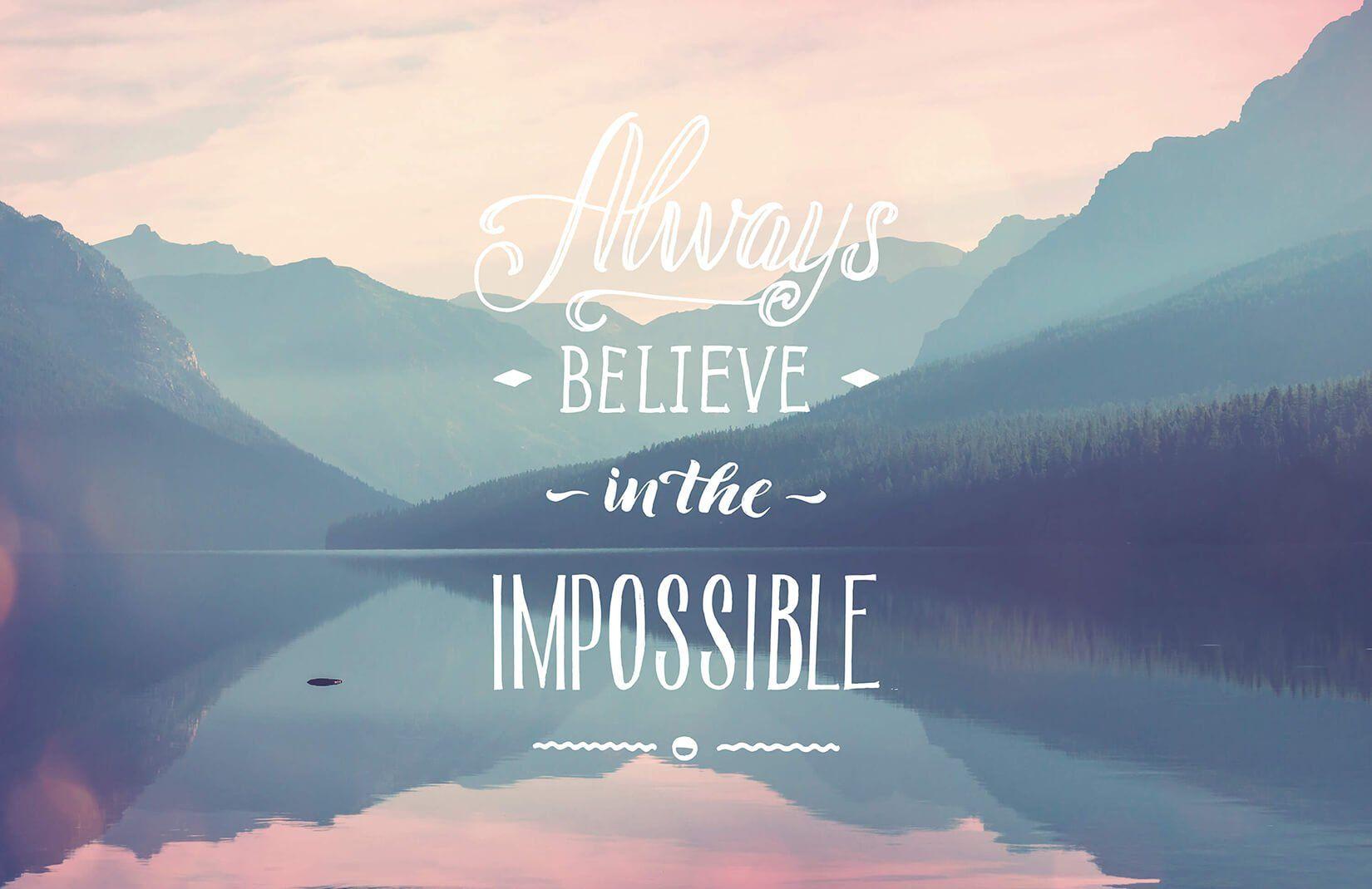 1650x1070 The Impossible' Inspirational Quote Wallpaper