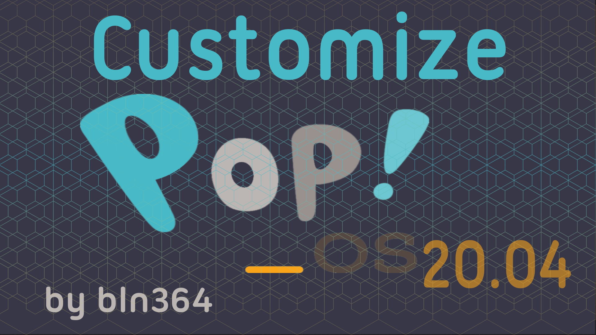 1920x1080 Customize Pop OS! 20.04 from System 76