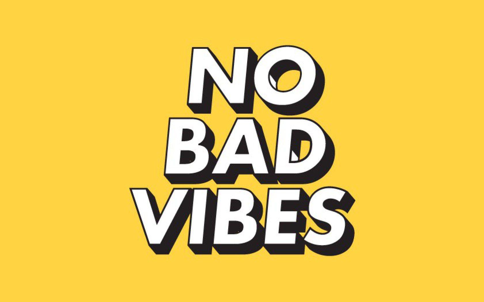 1680x1050 No bad vibes, yellow aesthetic wallpaper • Wallpaper For You HD Wallpaper For Desktop & Mobile