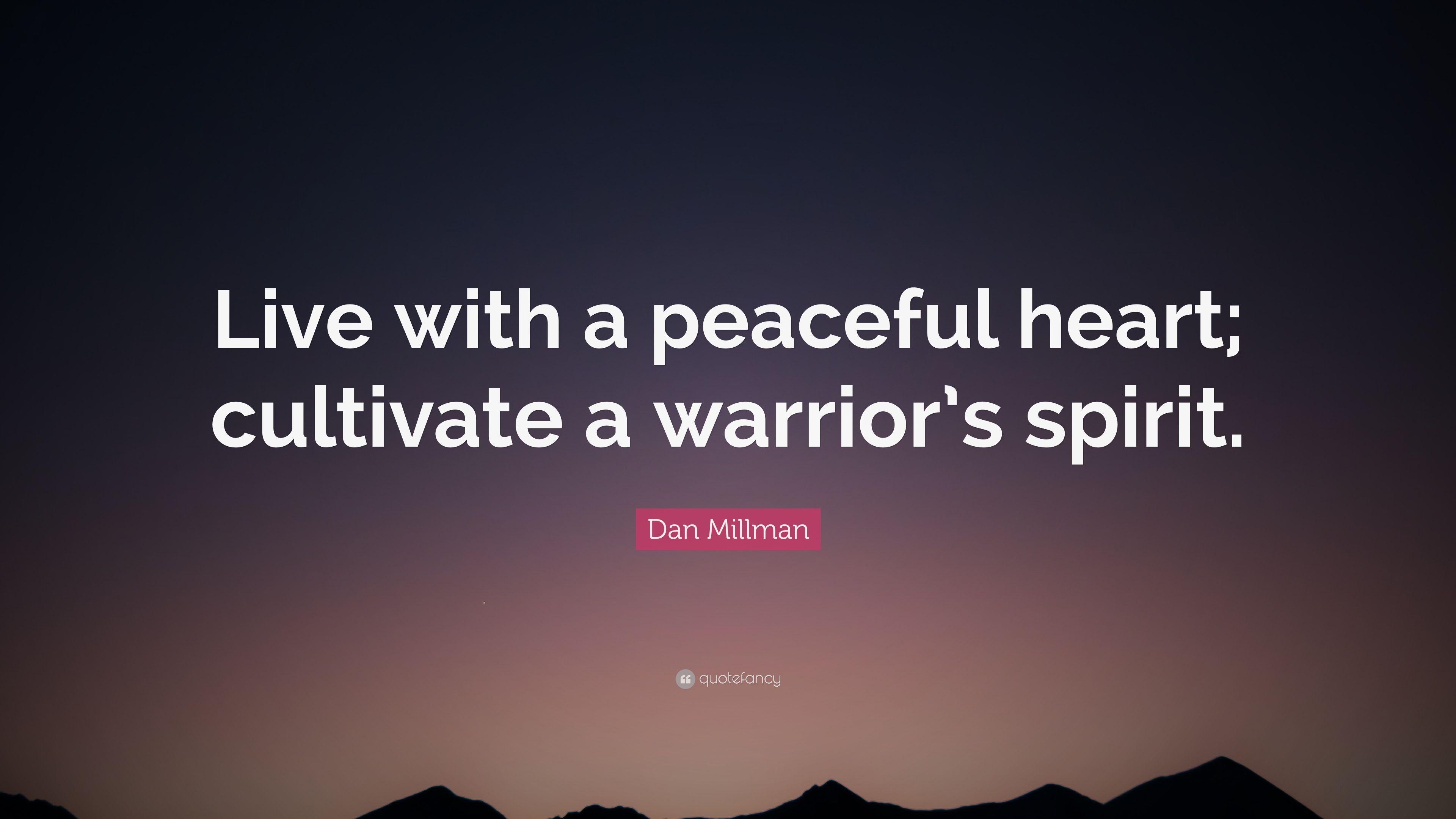 3840x2160 Dan Millman Quote: “Live with a peaceful heart; cultivate a