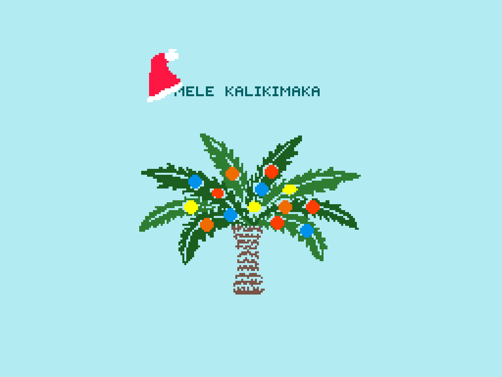 1024x768 Pixilart Kalikimaka!