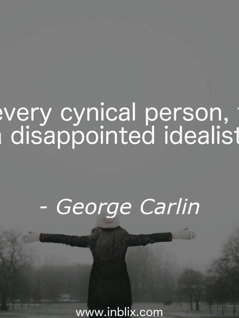 768x1024 Free download Inside every cynical person t by George Carlin InBlix [2048x1365] for your Desktop, Mobile & Tablet. Explore Cynical Wallpaper. Cynical Wallpaper, Cynical Background