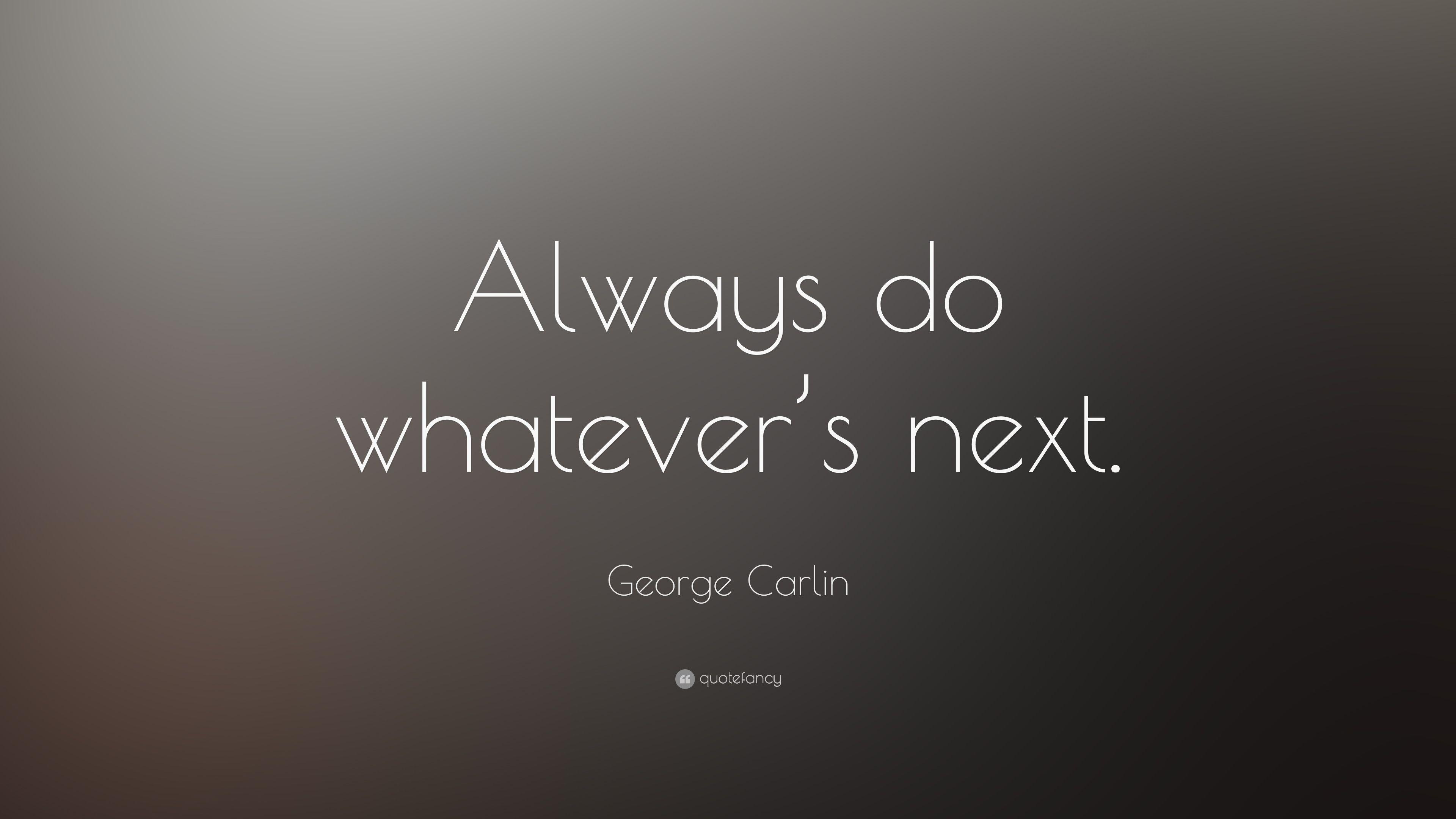 3840x2160 George Carlin Quotes (23 wallpaper)