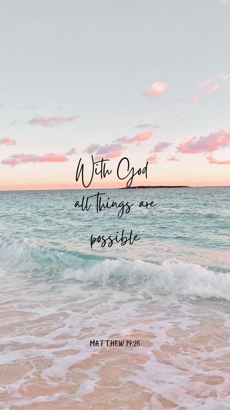 736x1308 Biblical iphone wallpaper. God will make a way wallpaper, With god all things are possible