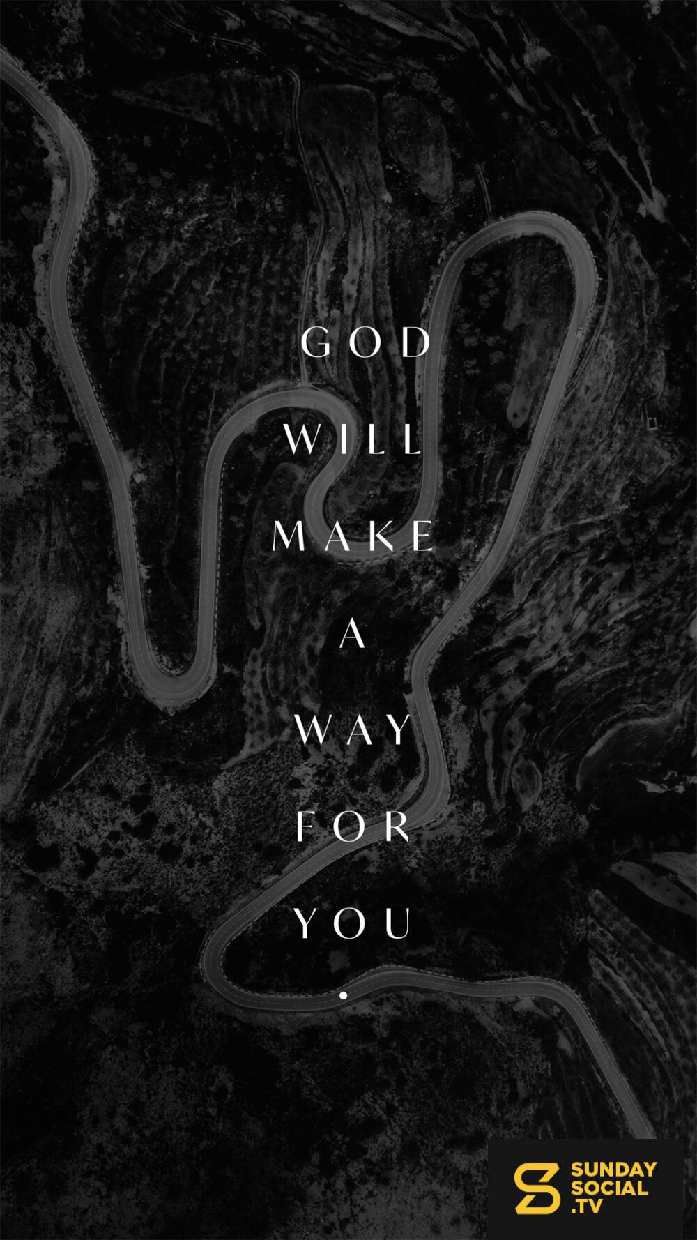 1000x1778 God will make a way for you