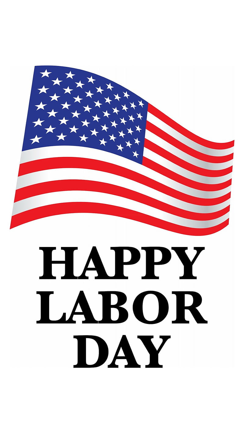 800x1415 Happy Labor Day, labor day, HD phone wallpaper