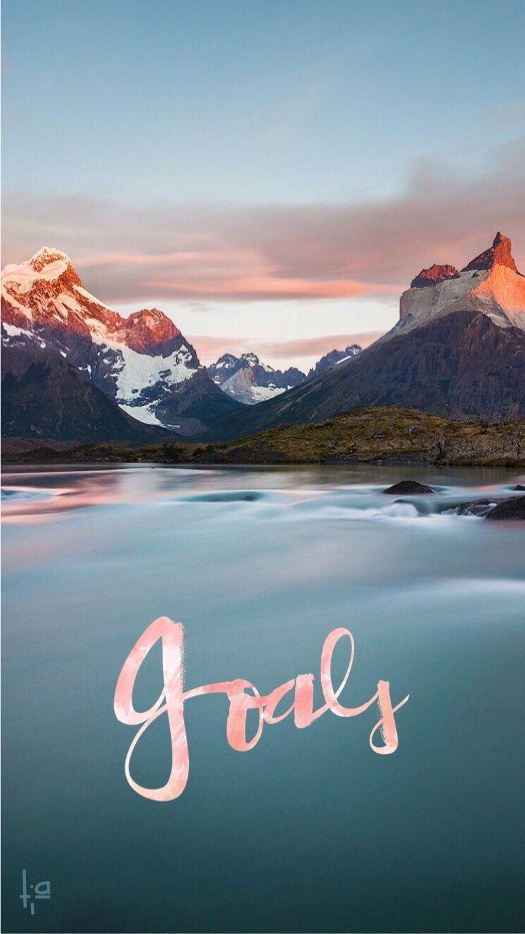 750x1334 Goals. (Tia) iPhone 6 wallpaper background. iPhone 6 wallpaper background, iPhone 6 wallpaper, Wallpaper background