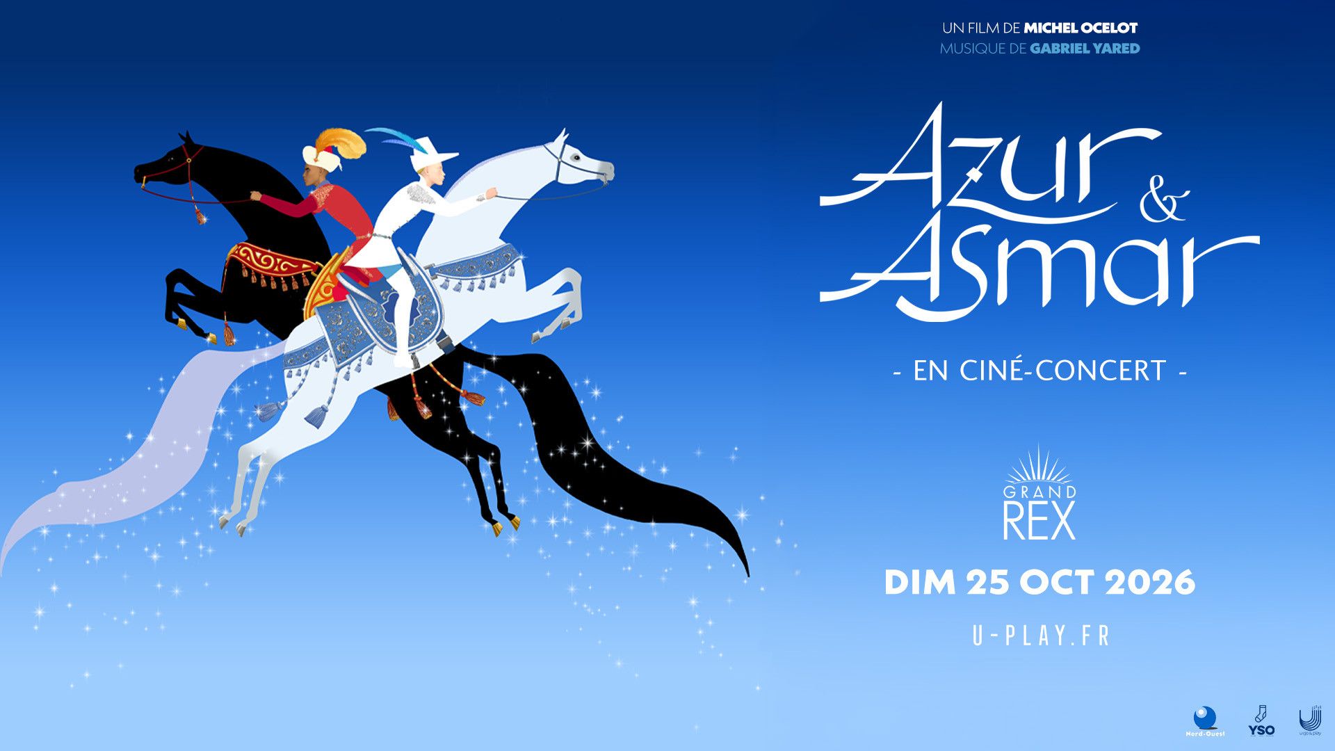 1920x1080 AZUR ET ASMAR EN CINÉ-CONCERT. LE GRAND REX PARIS. DIM 25 OCTOBRE 2026
