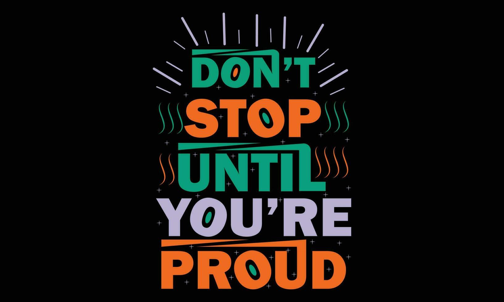 1633x980 Dont stop when youre tired- motivational t shirts design, Hand drawn lettering phrase, Calligraphy t shirt design, Isolated on white background, svg Files for Cutting Cricut