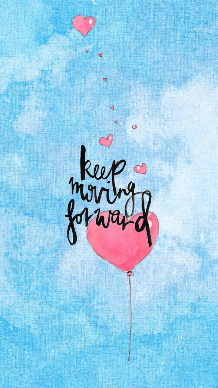 720x1280 Moving Forward wallpaper