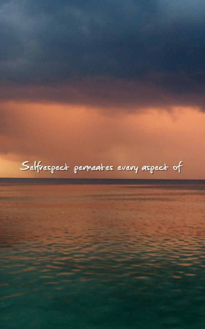 800x1280 Self Respect Quotes Wallpaper