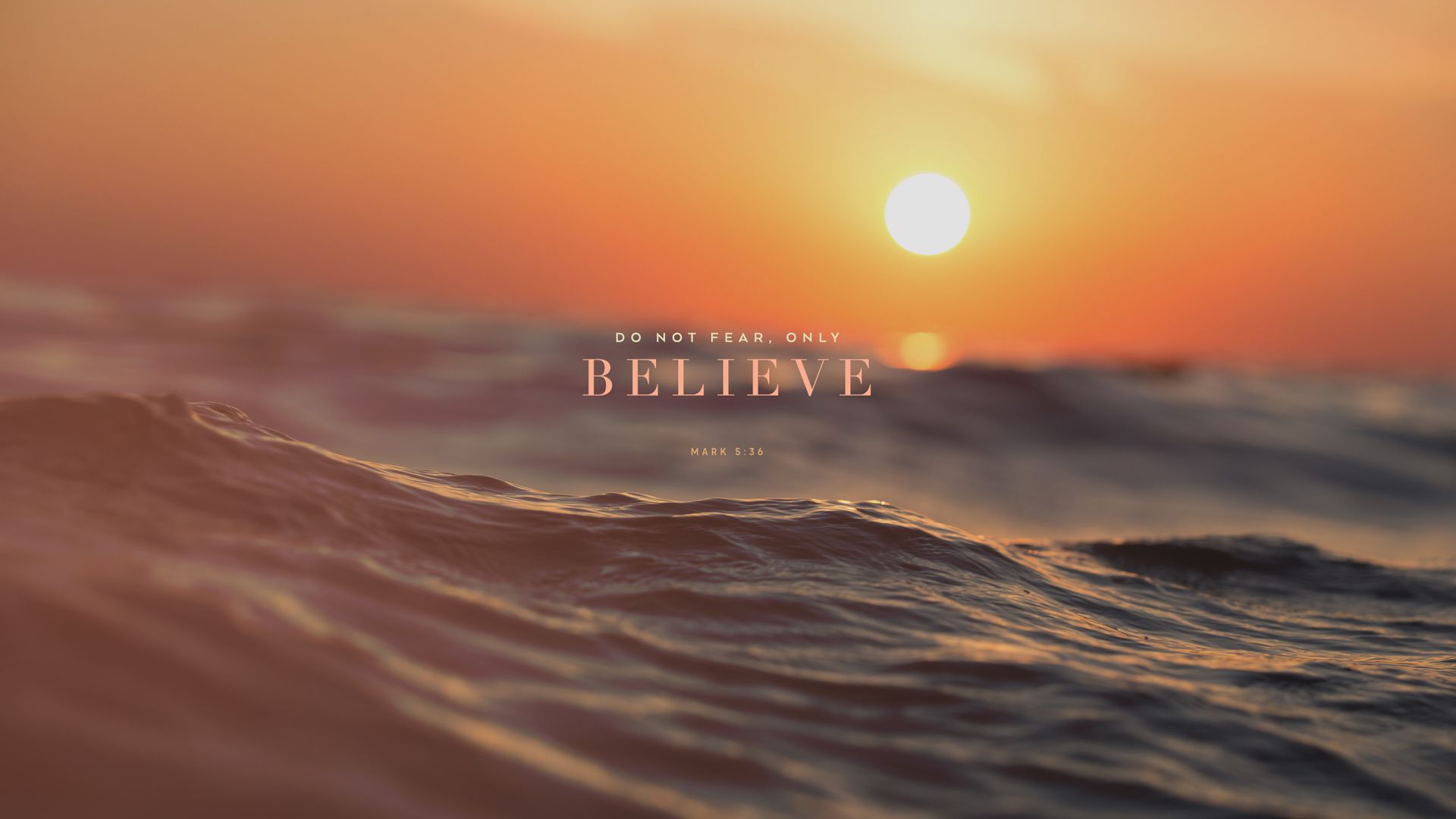 1920x1080 Wednesday Wallpaper: Only Believe