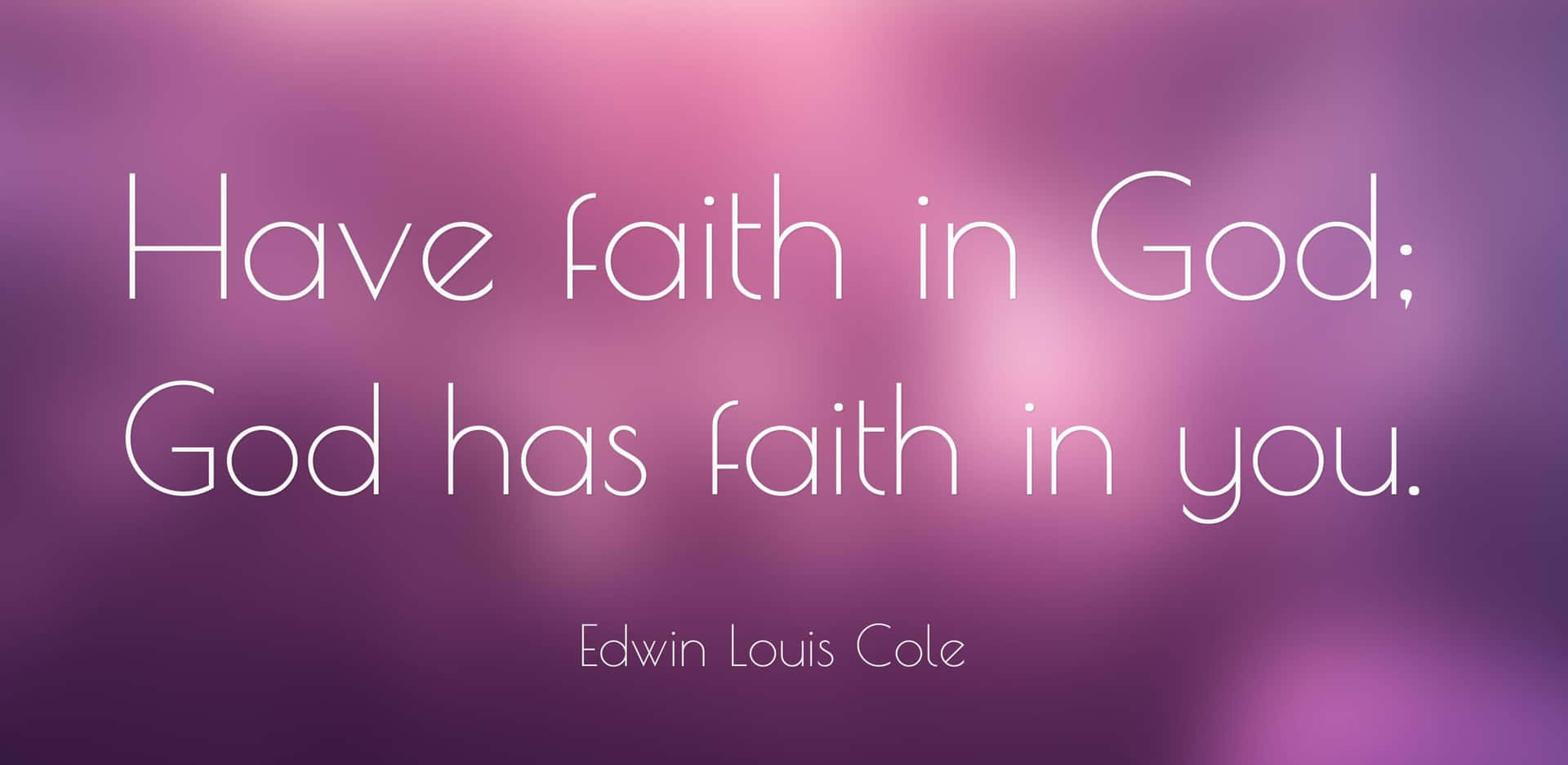 1920x937 Download Have Faith in Life and in Yourself Picture