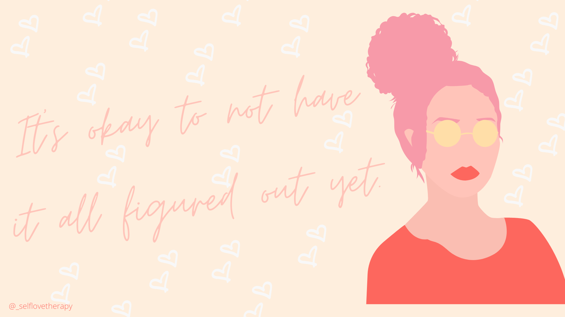1920x1080 Desktop Wallpaper. Self Love Therapy. Desktop wallpaper, Free desktop wallpaper, Wallpaper