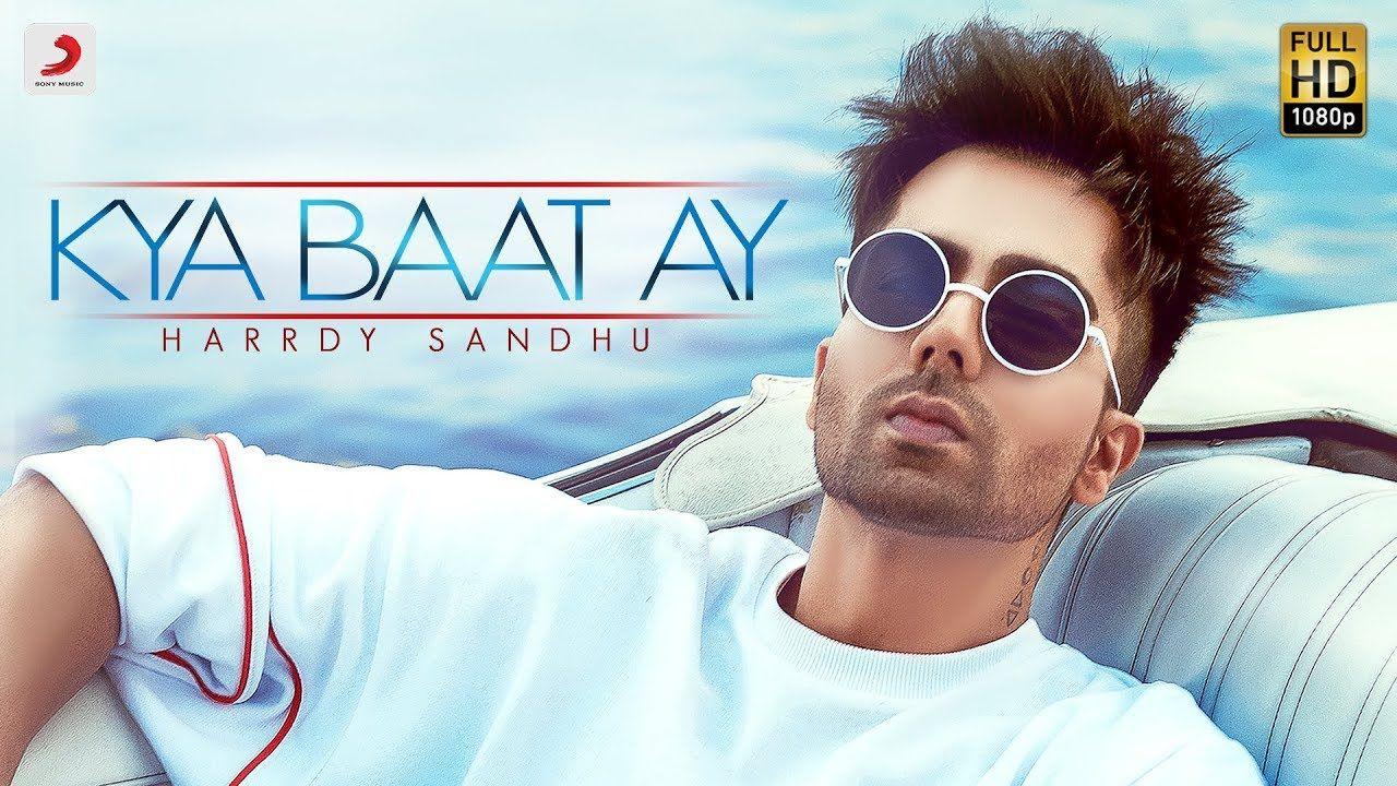 1280x720 Kya Baat Ay Sandhu. Full Song & Video