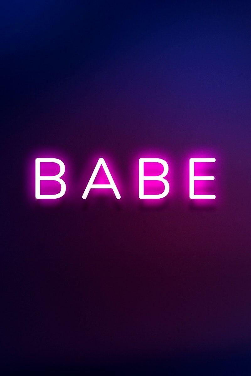 800x1200 Glowing neon BABE typography on a dark purple background. free image by rawpixel.com / Wit. Dark purple background, Pink neon sign, Neon