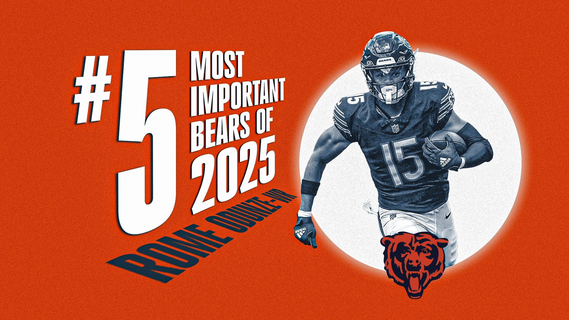 1920x1080 Most Important Bears of 2025: Rome Odunze (No. 5)