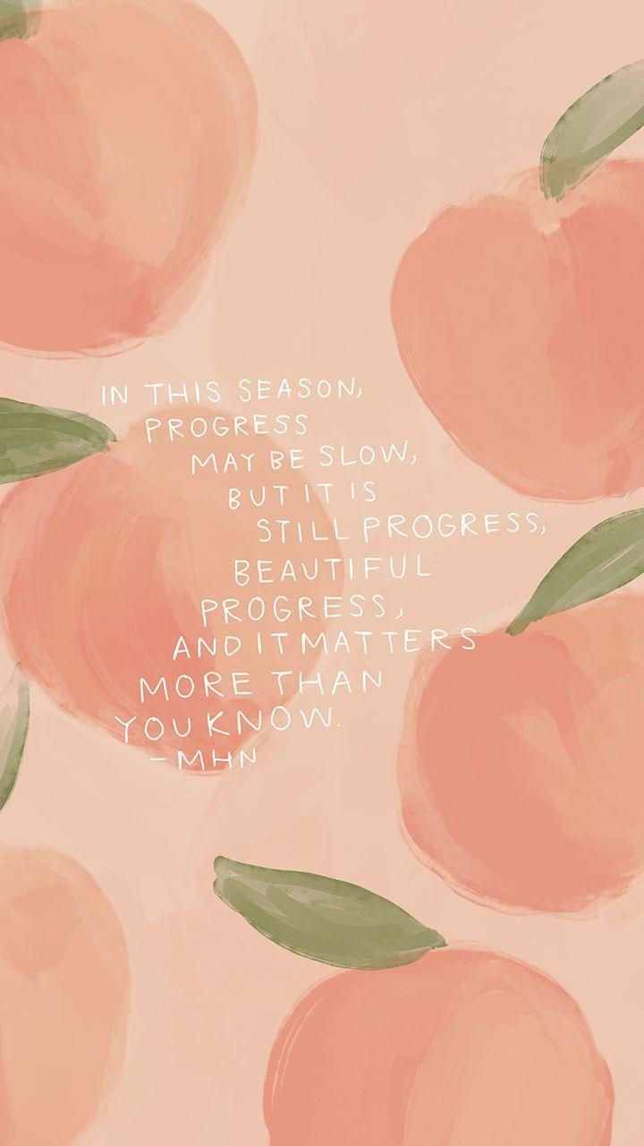 720x1280 peaches illustration and quote. Peach wallpaper, Cute pastel wallpaper, Peach aesthetic