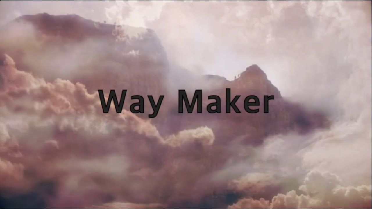 1280x720 Leeland Maker (3 hours)(Lyrics)