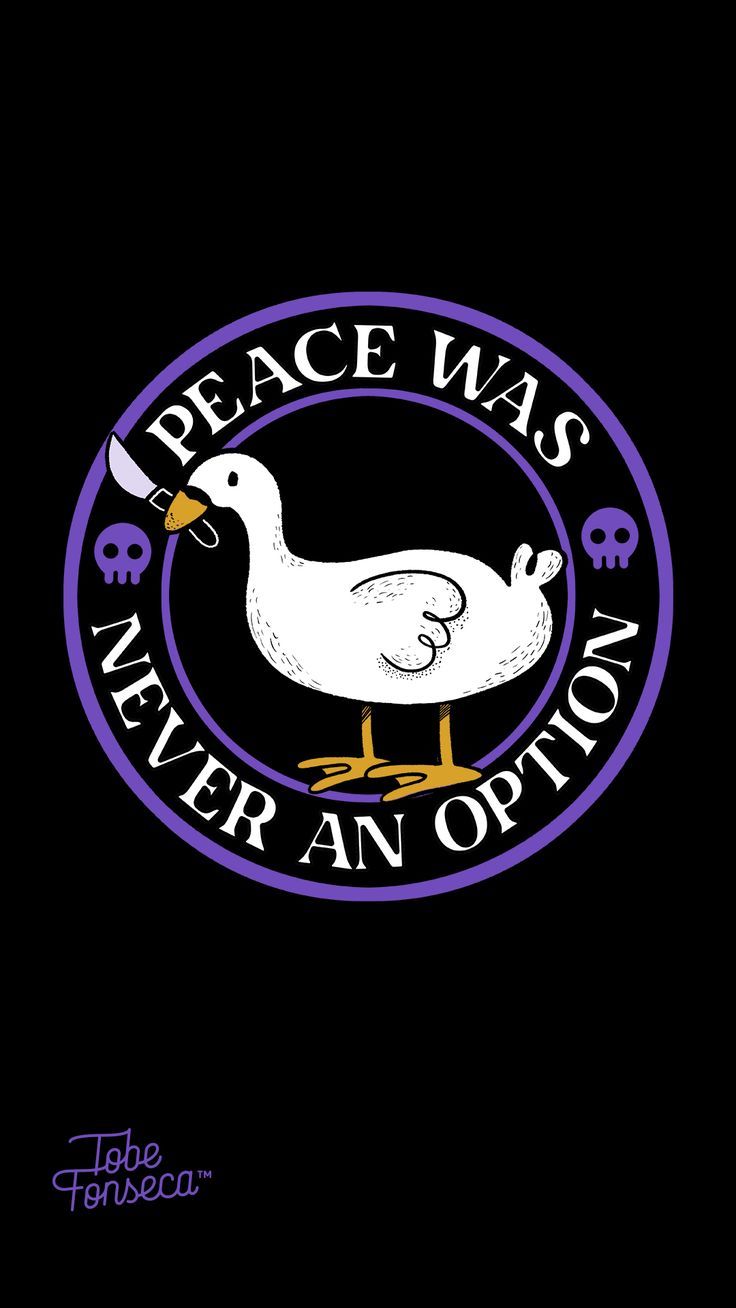 736x1308 Peace Was Never an Option Funny Duck Wallpaper