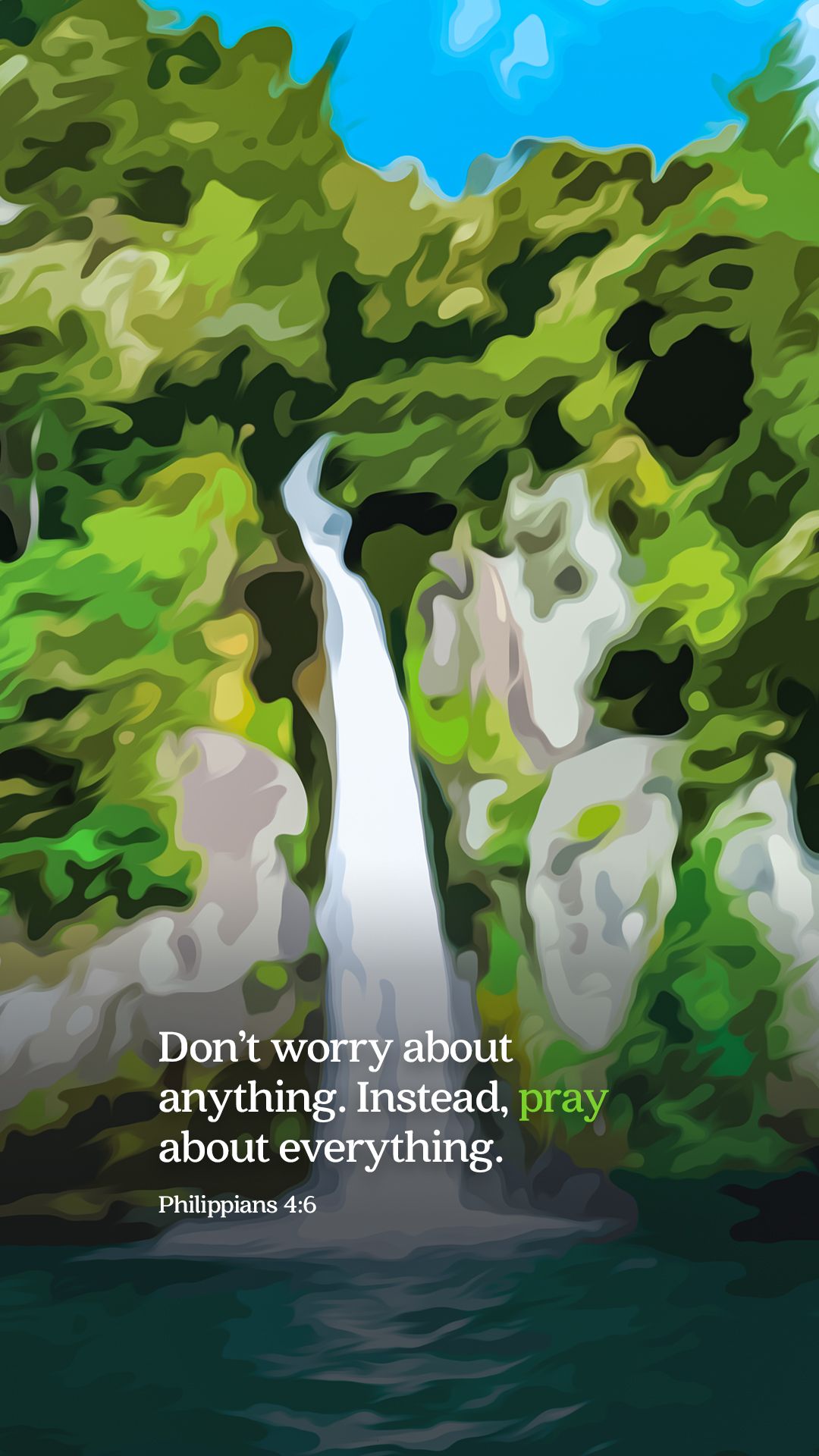 1080x1920 Philippians 4:6. The Verse Project. Biblical Encouragement from God's Promises