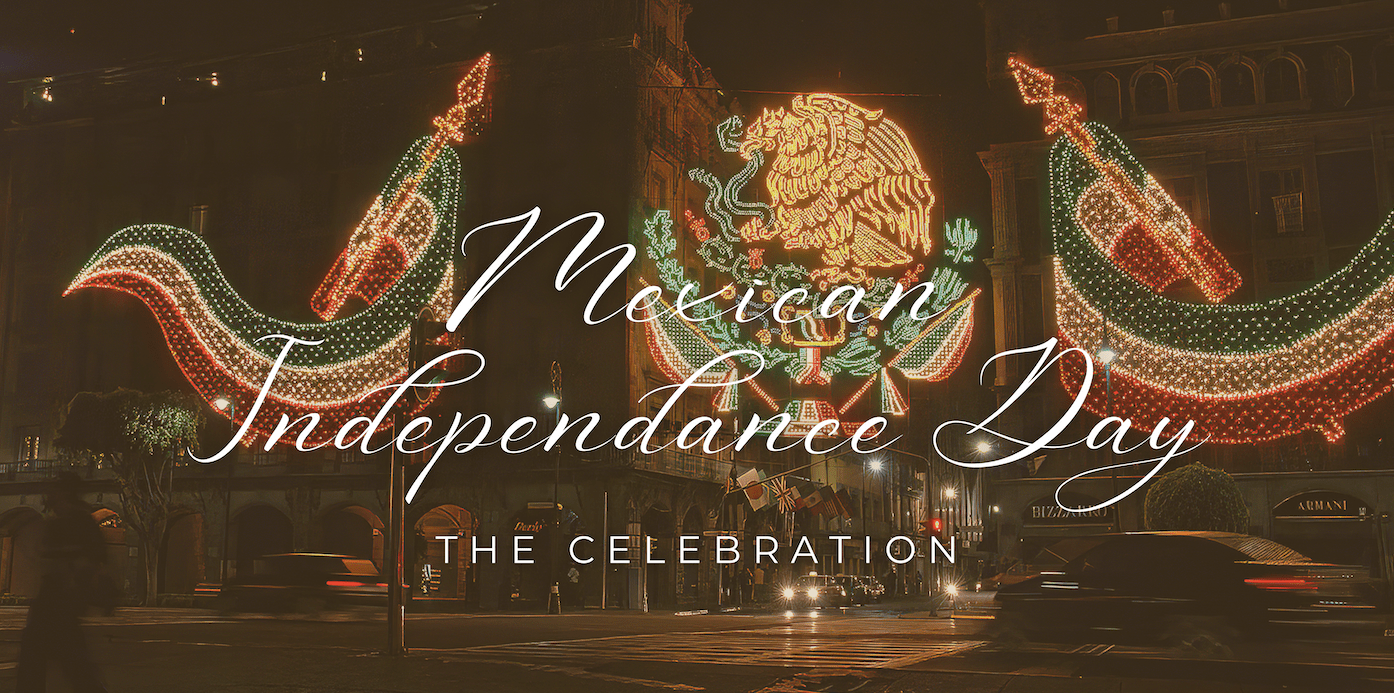 1394x693 Mexican Independence Day: History, Traditions, and How to Celebrate in
