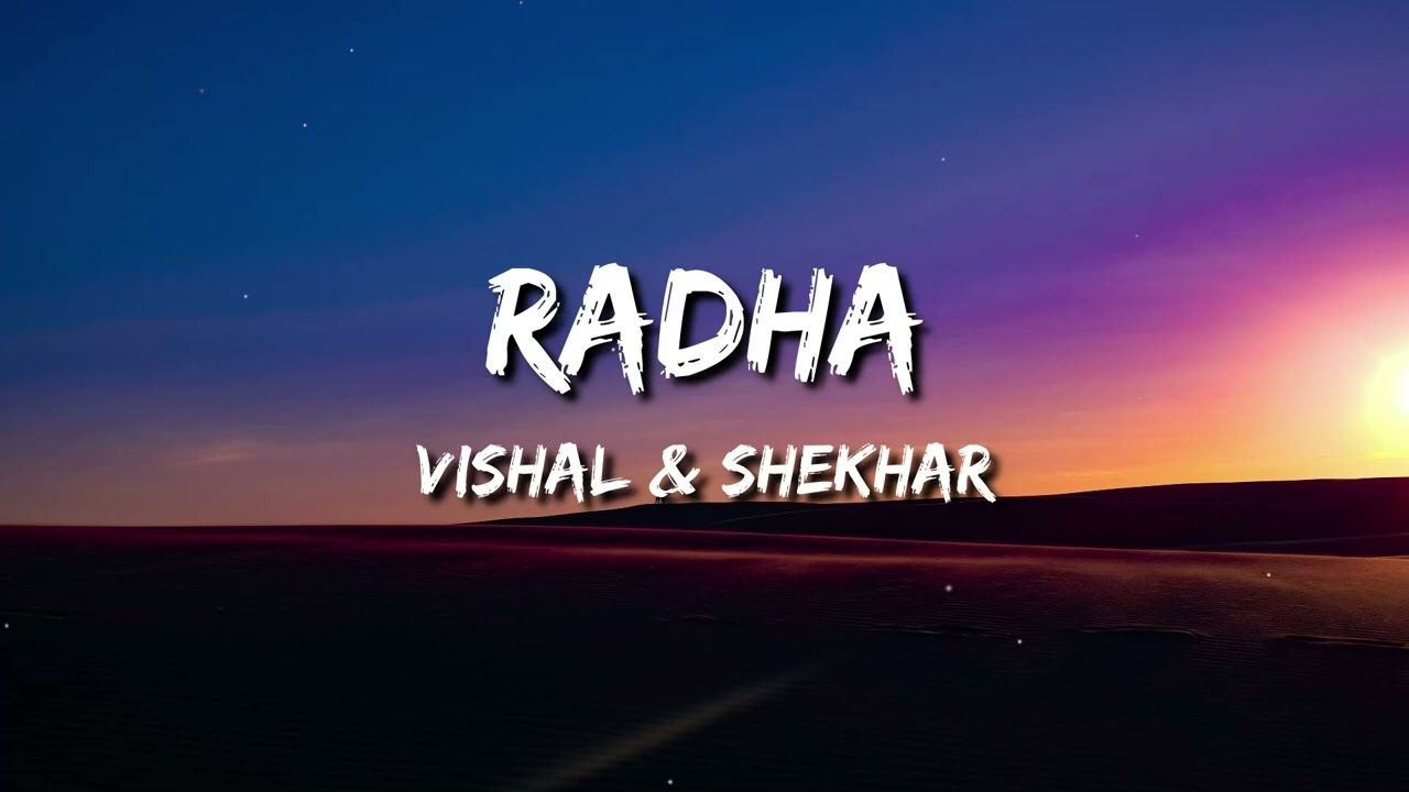 1280x720 Radha (Student of The Year, SOTY) Lyrics