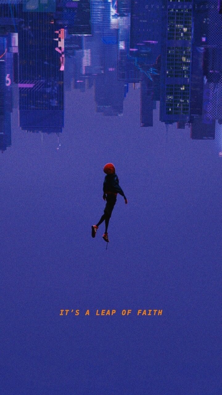 720x1280 Its a leap of faith spiderman wallpaper. Miles morales expectations wallpaper, Spiderverse leap of faith wallpaper, Superhero wallpaper