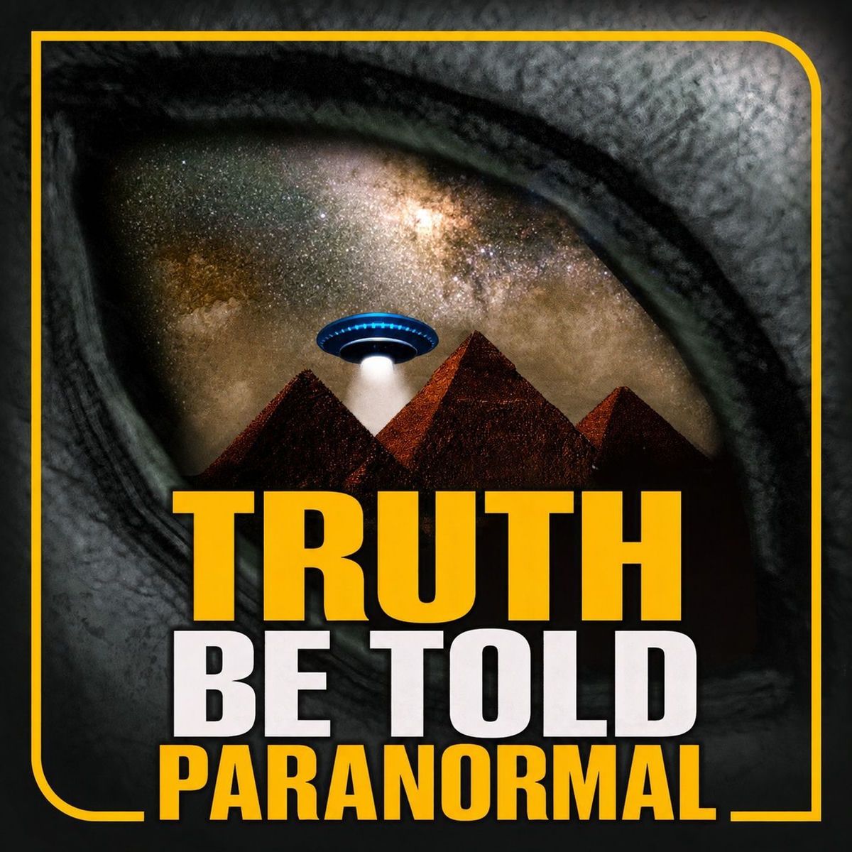 1200x1200 Listen to Truth Be Told with Tony Sweet: Paranormal, UFOs & Unexplained Mysteries podcast