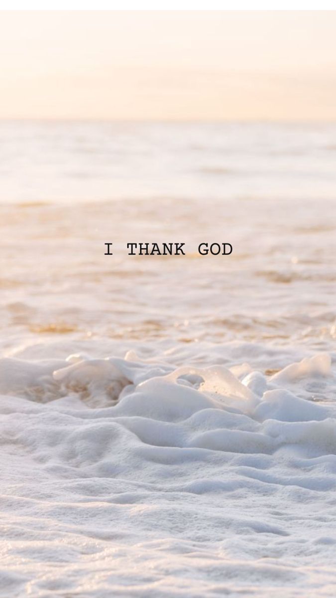 675x1200 Christian aesthetic wallpaper I thank god