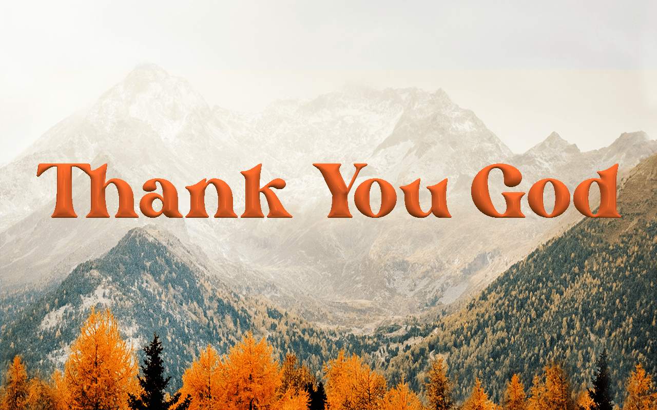 1280x800 Thank You God // In Chaos