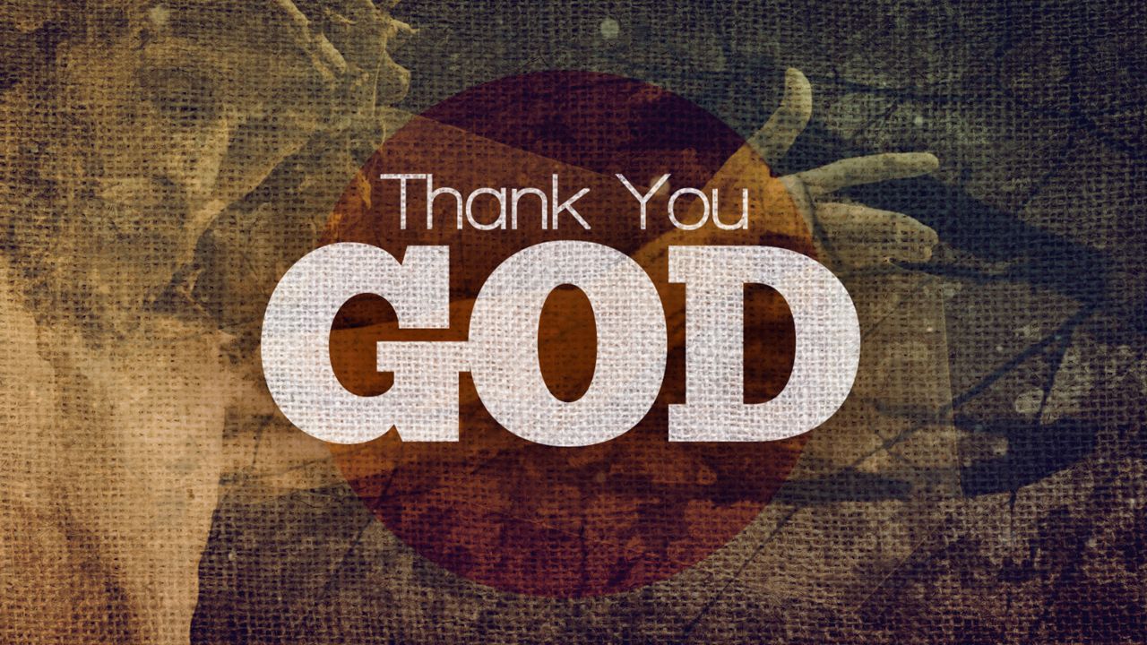 1280x720 Church Video Illustration: Thank You God
