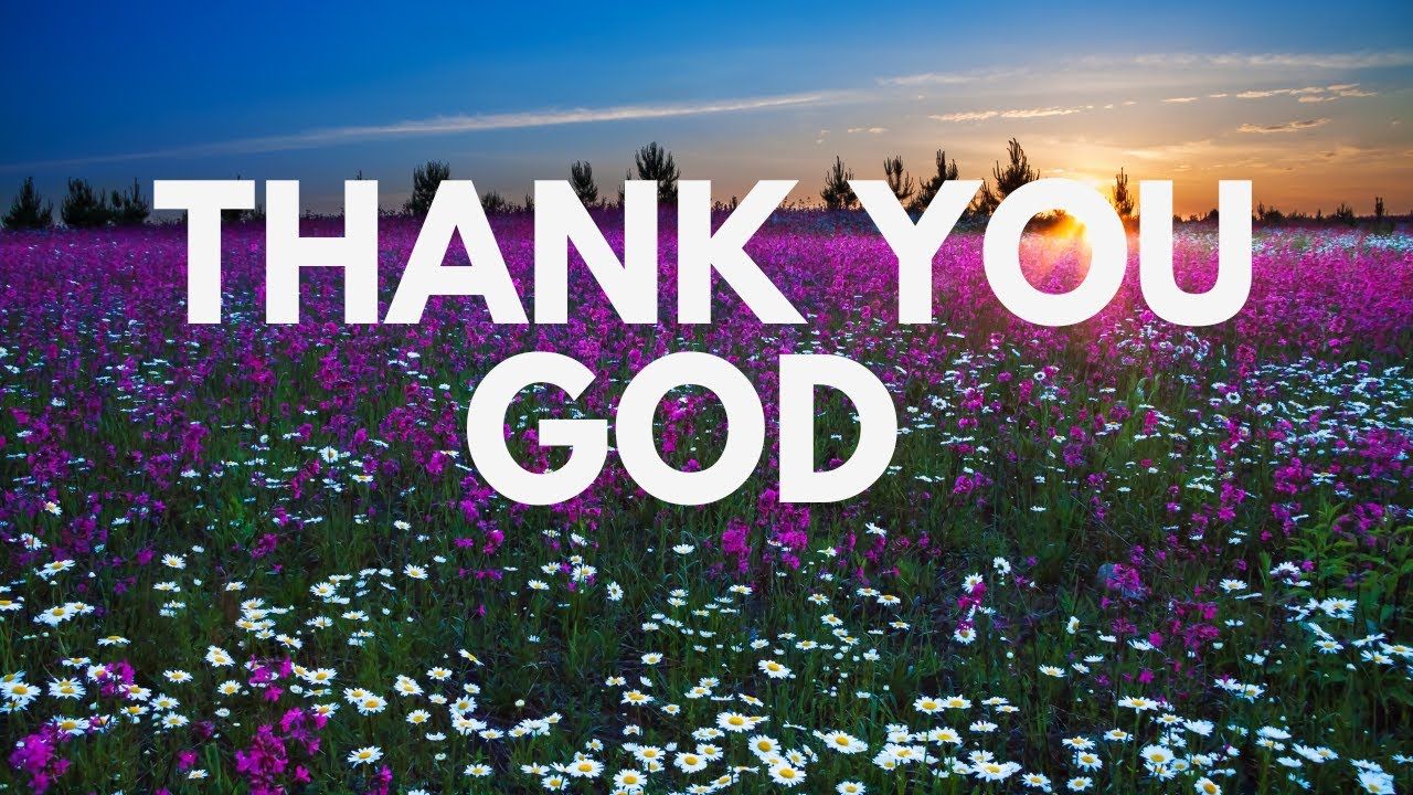 1280x720 Thank You God Prayer of Thanksgiving to God Prayer to Thank God for Everything