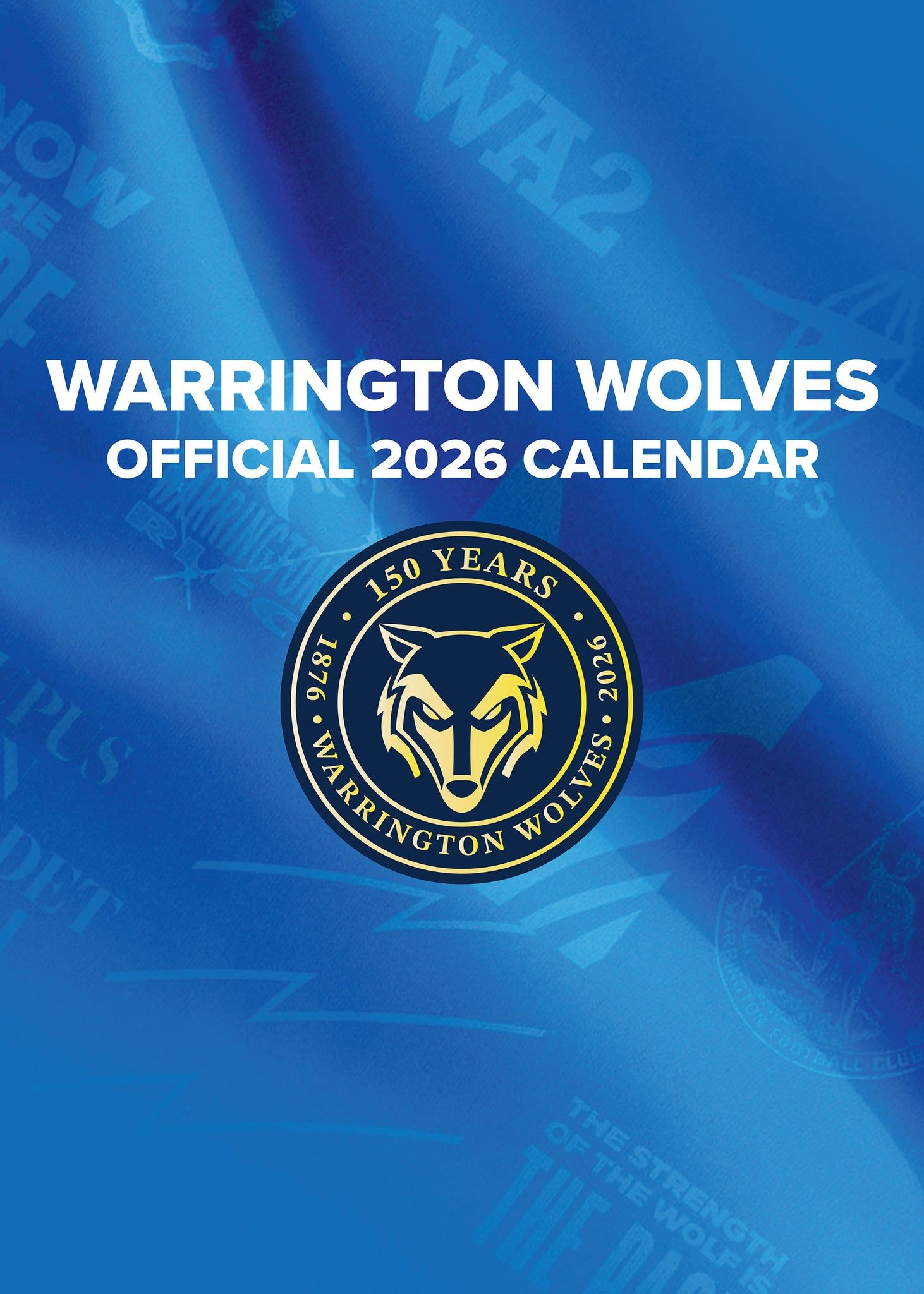 1462x2048 Warrington Wolves Official 2026 A3 Rugby League Wall Calendar