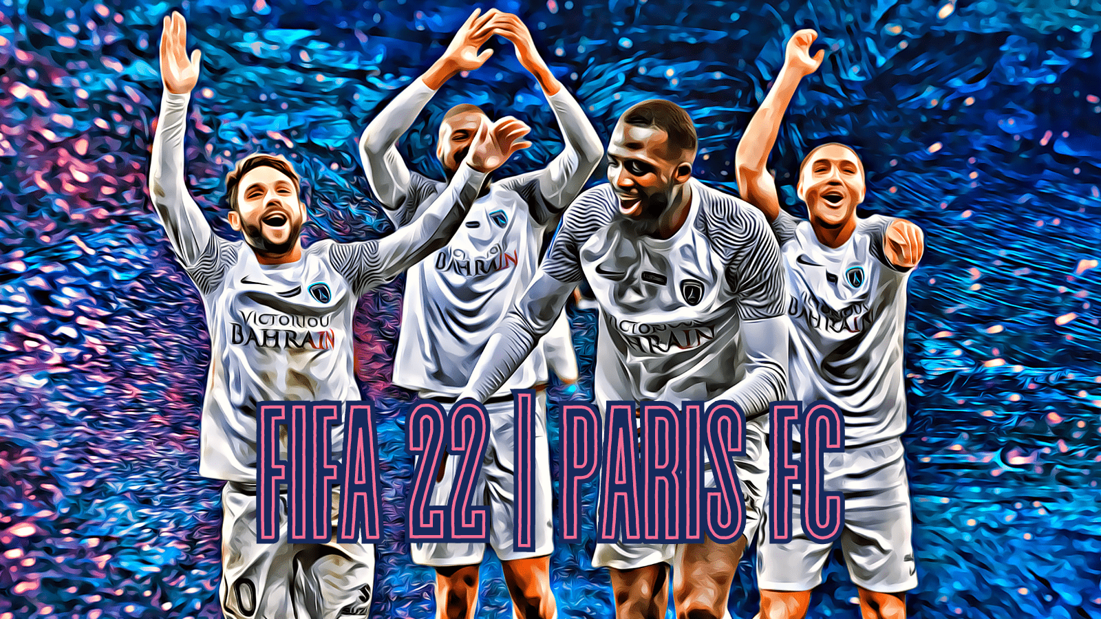 1600x900 FIFA 22 Career Guide. Paris FC French Football News