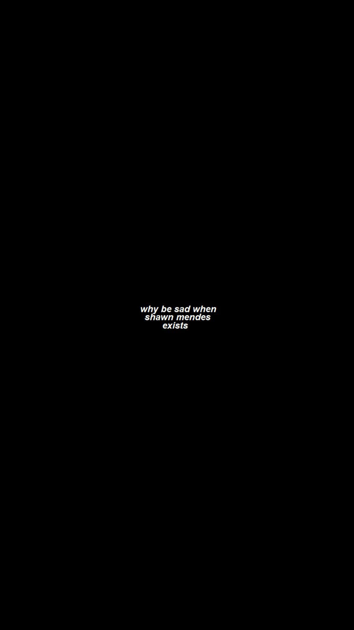 1242x2208 Download Black And White Quotes Simple Shawn Mendes Wallpaper
